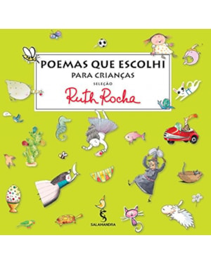 Poemas que escolhi para crianças: antologia de Ruth Rocha
