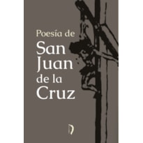 POESÍA DE SAN JUAN DE LA CRUZ