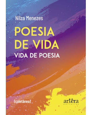 POESIA DE VIDA: VIDA DE POESIA