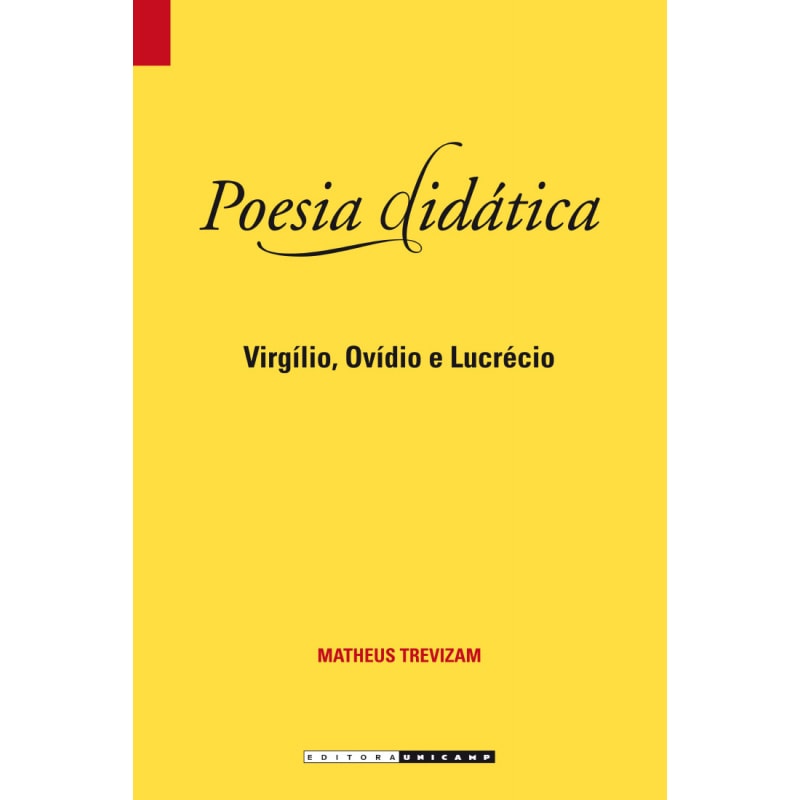 POESIA DIDÁTICA - VIRGÍLIO, OVÍDIO E LUCRÉCIO
