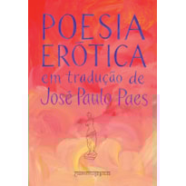 POESIA ERÓTICA EM TRADUÇÃO POESIA ERÓTICA EM TRADUÇÃO