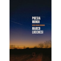 POESIA MUNDI: NOVOS POEMAS REUNIDOS