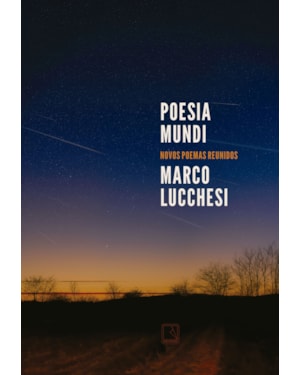 POESIA MUNDI: NOVOS POEMAS REUNIDOS