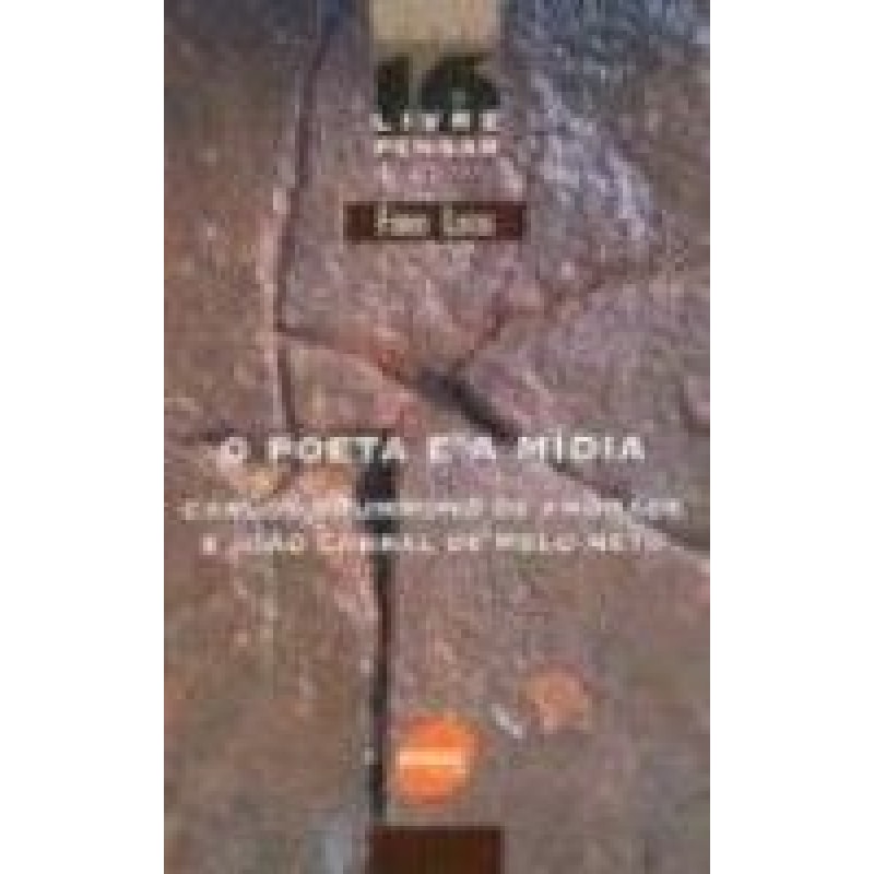 POETA E A MIDIA, O - 1