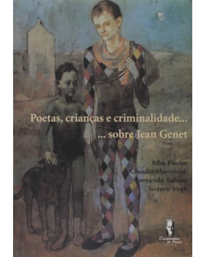 POETAS, CRIANCAS E CRIMINALIDADE - 1
