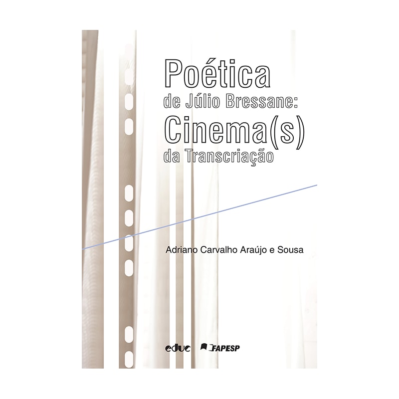 POÉTICA DE JÚLIO BRESSANE