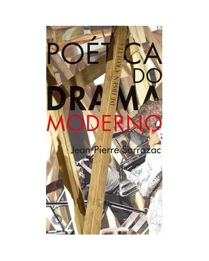 POÉTICA DO DRAMA MODERNO