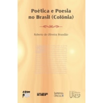 POÉTICA E POESIA NO BRASIL (COLÔNIA)