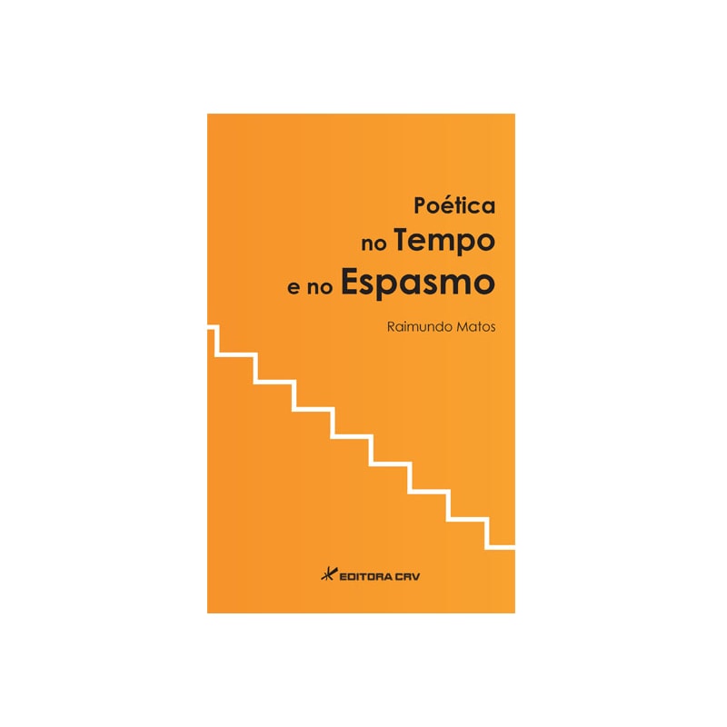 POÉTICA NO TEMPO E NO ESPASMO