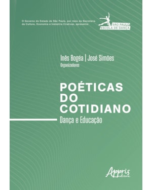 POÉTICAS DO COTIDIANO: DANÇA E EDUCAÇÃO