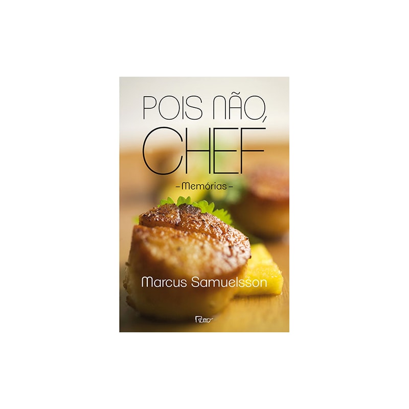 POIS NÃO, CHEF: MEMÓRIAS
