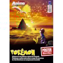 POKÉMON - ARTE B - O FILME: EU ESCOLHO VOCÊ - SUPERPÔSTER ANIME INVADERS