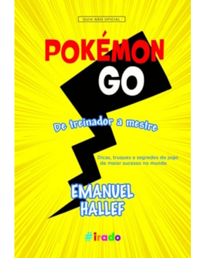 POKEMON GO - DE TREINADOR A MESTRE