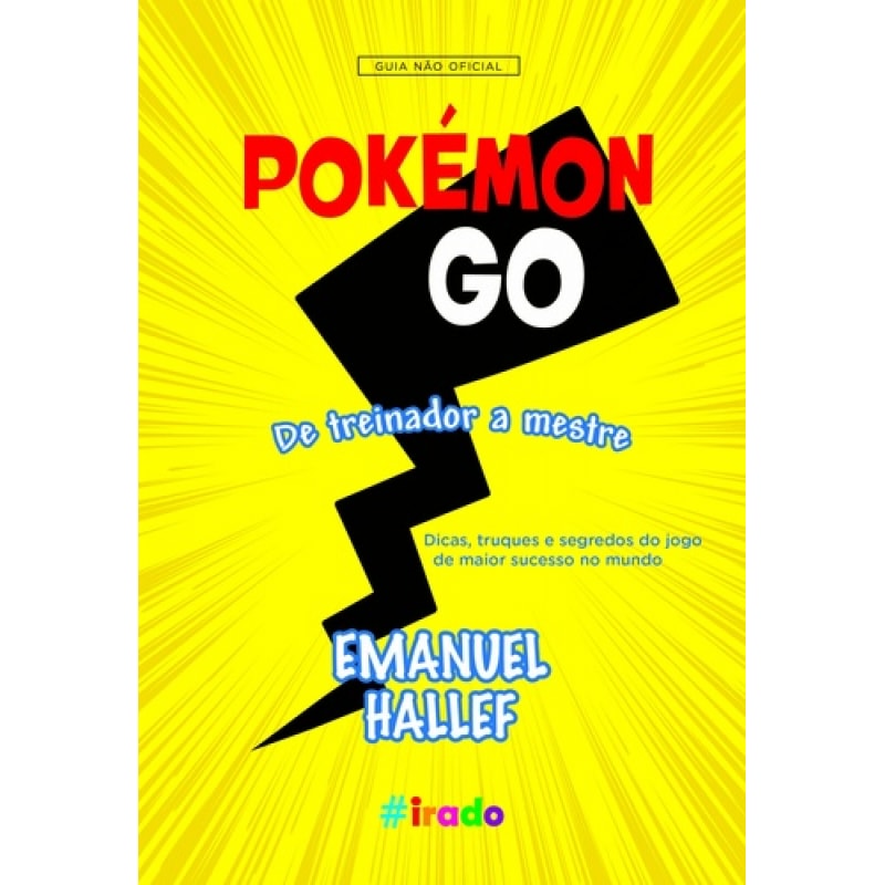 POKEMON GO - DE TREINADOR A MESTRE