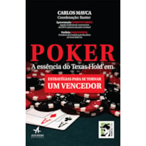 Poker a essência do texas hold''''em