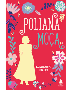 POLIANA MOÇA: EDIÇÃO ESPECIAL