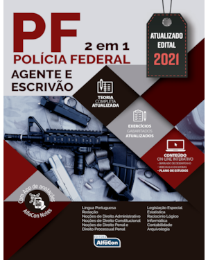 POLÍCIA FEDERAL - AGENTE E ESCRIVÃO - EDITAL 2021