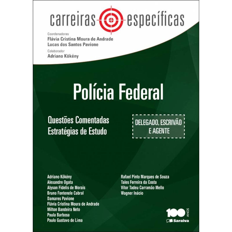 POLÍCIA FEDERAL: QUESTÕES COMENTADAS : ESTRATÉGIAS DE ESTUDO - 1ª EDIÇÃO 2014