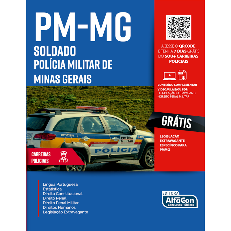POLÍCIA MILITAR DO ESTADO DE MINAS GERAIS - SOLDADO - PM MG