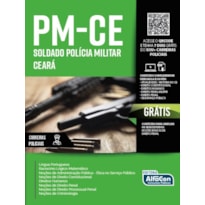 POLÍCIA MILITAR DO ESTADO DO CEARÁ - SOLDADO - PM CE