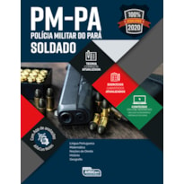 POLÍCIA MILITAR DO ESTADO DO PARÁ - PMPA 2020 - SOLDADO DA POLÍCIA