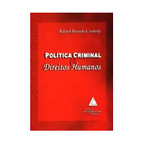 POLÍTICA CRIMINAL E DIREITOS HUMANOS