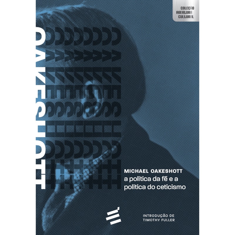 POLÍTICA DA FÉ E A POLÍTICA DO CETICISMO, A