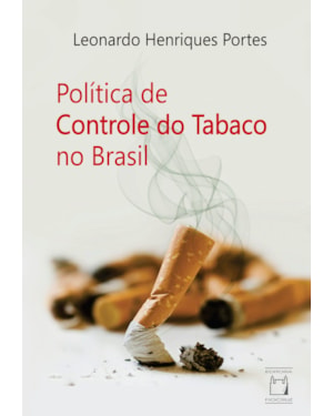 POLÍTICA DE CONTROLE DO TABACO NO BRASIL