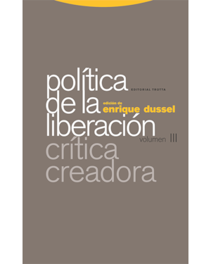 POLÍTICA DE LA LIBERACIÓN - VOLUMEN III