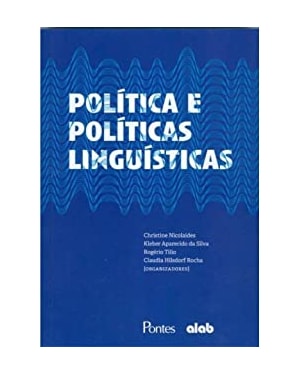 POLÍTICA E POLÍTICAS LINGUÍSTICAS