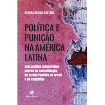 POLÍTICA E PUNIÇÃO NA AMÉRICA LATINA