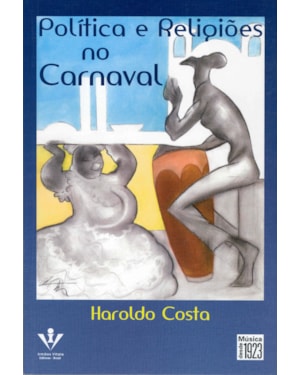 POLÍTICA E RELIGIÕES NO CARNAVAL