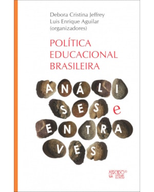 Política educacional brasileira: análises e entraves