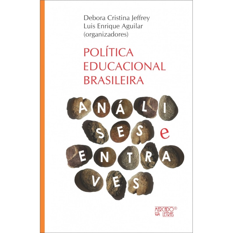Política educacional brasileira: análises e entraves