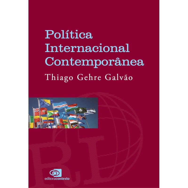 POLÍTICA INTERNACIONAL CONTEMPORÂNEA