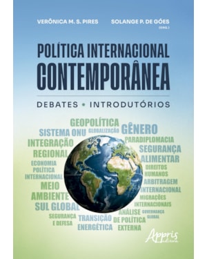 POLÍTICA INTERNACIONAL CONTEMPORÂNEA: DEBATES INTRODUTÓRIOS