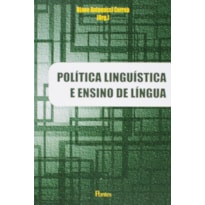 POLITICA LINGUISTICA E ENSINO DE LINGUA - 1ª