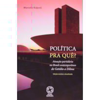 POLÍTICA PRA QUÊ?