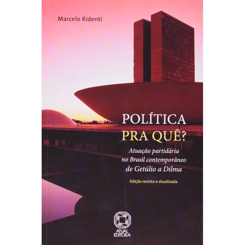 POLÍTICA PRA QUÊ?