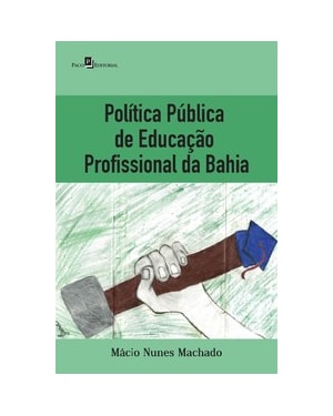 Política pública de educação profissional da Bahia