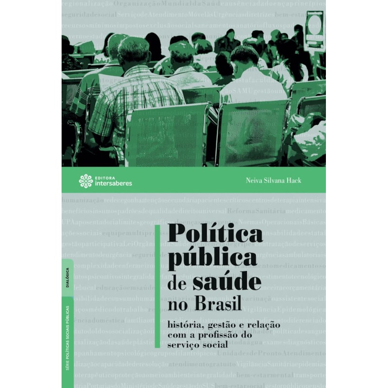POLÍTICA PÚBLICA DE SAÚDE NO BRASIL:: HISTÓRIA, GESTÃO E RELAÇÃO COM A PROFISSÃO DO SERVIÇO SOCIAL