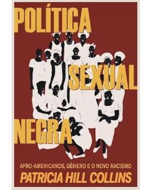 POLÍTICA SEXUAL NEGRA