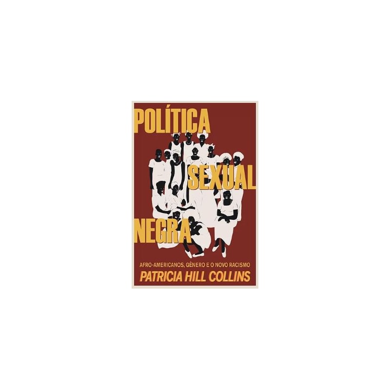 POLÍTICA SEXUAL NEGRA