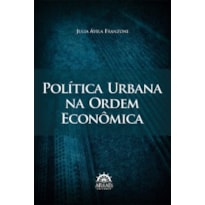 Política urbana na ordem econômica