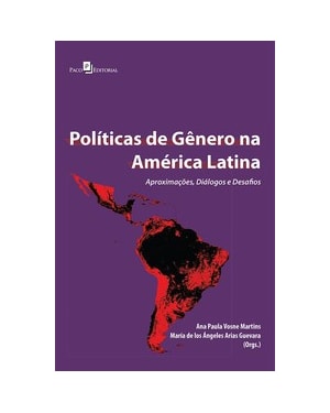 Políticas de gênero na América Latina: aproximações, diálogos e desafios