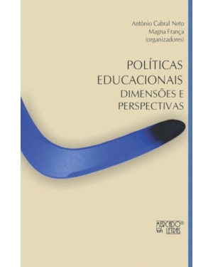 Políticas educacionais: dimensões e perspectivas
