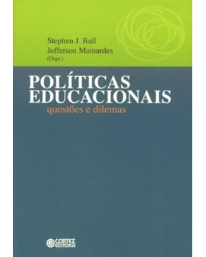 POLÍTICAS EDUCACIONAIS: QUESTÕES E DILEMAS