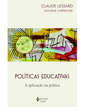 POLÍTICAS EDUCATIVAS: A APLICAÇÃO NA PRÁTICA
