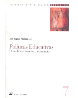 POLITICAS EDUCATIVAS - O NEOLIBERALISMO EM EDUCACAO