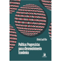 Políticas Progressistas para o Desenvolvimento Econômico: diversificação econômica e inclusão social em tempos de mudança climática